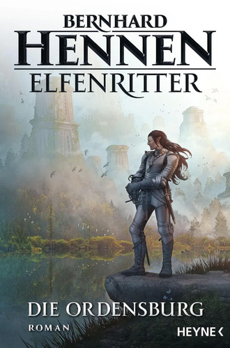 Die ordensburg elfenritter 1 - die,